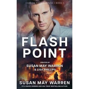 Flashpoint -- Susan May Warren
